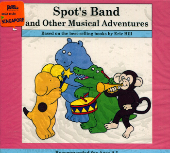Spot's Band and other musical adventures